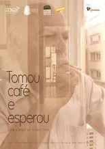 Póster de Tomou Café e Esperou