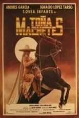 Póster de Toña Machetes