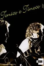 Póster de Tonico e Tinoco: Programa Ensaio