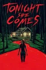 Póster de Tonight She Comes