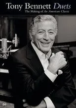 Póster de Tony Bennett: Duets - The Making of an American Classic