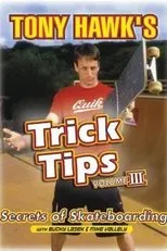 Póster de Tony Hawk's Trick Tips Volume III: Secrets of Skateboarding