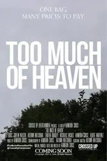 Póster de Too Much of Heaven