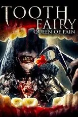Póster de Tooth Fairy: Queen of Pain