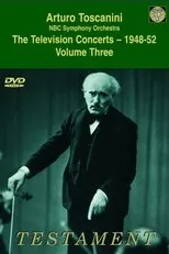 Póster de Toscanini Volume Three The Television Concerts (1948-52)