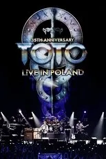 Póster de Toto: 35th Anniversary Tour - Live In Poland