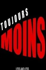 Póster de Toujours moins