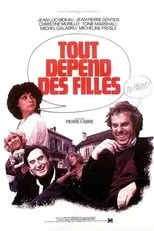 Póster de Tout dépend des filles...