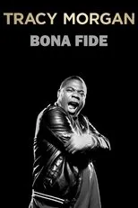 Póster de Tracy Morgan: Bona Fide