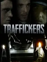 Póster de Traffickers