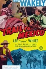 Póster de Trail to Mexico
