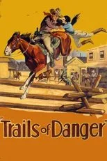 Póster de Trails of Danger