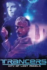 Póster de Trancers: City of Lost Angels