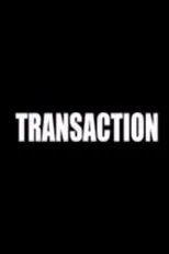 Póster de Transaction