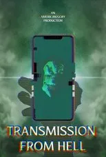 Póster de Transmission from Hell