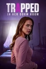 Póster de Trapped in Her Dorm Room