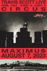 Póster de Travis Scott: Circus Maximus - Live in Rome