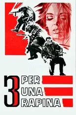 Póster de Tre per una rapina