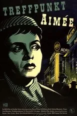 Póster de Treffpunkt Aimée