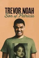 Póster de Trevor Noah: Son of Patricia