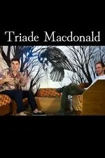 Póster de Triade Macdonald