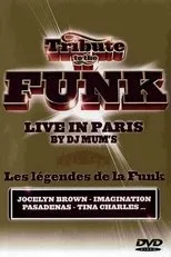 Póster de Tribute to the Funk - Live in Paris