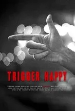 Póster de Trigger Happy