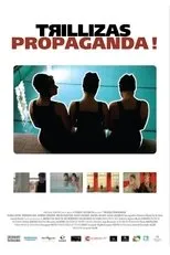 Póster de Trillizas Propaganda!