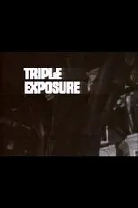 Póster de Triple Exposure