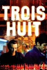 Póster de Trois huit