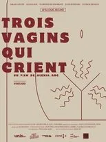 Póster de Trois vagins qui crient