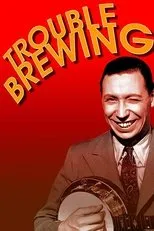 Póster de Trouble Brewing
