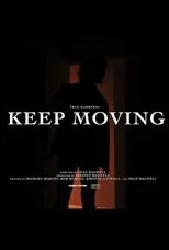 Póster de True Darkness: KEEP MOVING