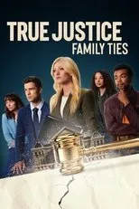 Póster de True Justice: Family Ties
