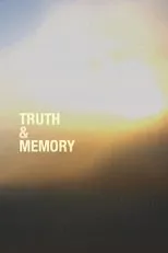 Póster de Truth & Memory