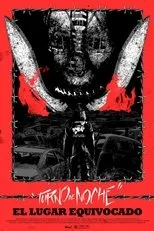 Póster de Turno de Noche: El Lugar Equivocado