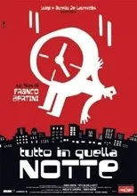 Póster de Tutto in quella notte