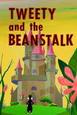 Póster de Tweety and the Beanstalk