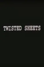 Póster de Twisted Sheets