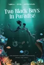 Póster de Two Black Boys in Paradise