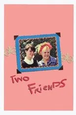 Póster de Two Friends