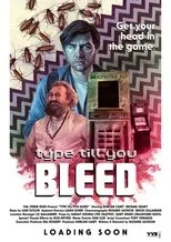 Póster de Type Till You Bleed