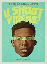 Póster de U Shoot Videos?