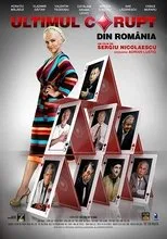 Póster de Ultimul Corupt din Romania