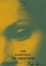 Póster de Um Caroço de Abacate
