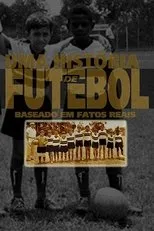 Póster de Uma História de Futebol