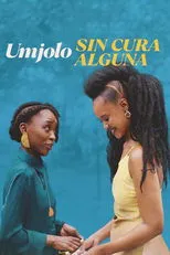 Póster de Umjolo: Sin cura alguna