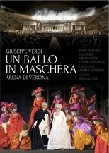 Póster de Un Ballo in Maschera - Arena di Verona
