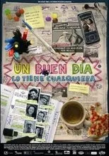 Póster de Un buen dia lo tiene cualquiera