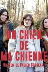 Póster de Un chien de ma chienne